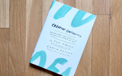 Top Takeaway: “Creative Confidence” by Tom Kelley and David Kelley