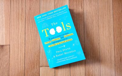 Top Takeaways: “The Tools” by Phil Stutz and Barry Michels