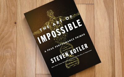 Top Takeaway: “The Art Of Impossible” by Steven Kotler