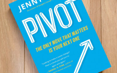 Top Takeaways: “Pivot” by Jenny Blake