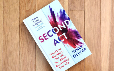 Top Takeaways: “Second Act” by Henry Oliver