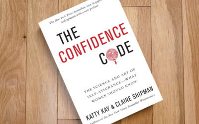 Top Takeaways: “The Confidence Code” by Kay and Shipman