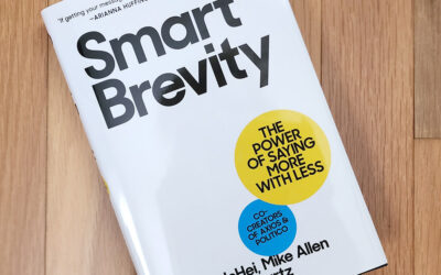 Top Takeaways: “Smart Brevity”