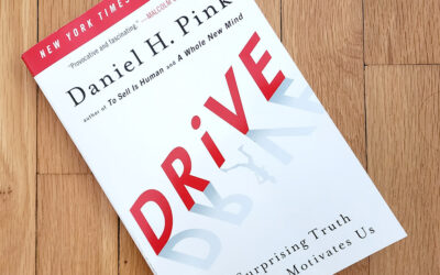 Top Takeaways: “Drive” by Daniel Pink